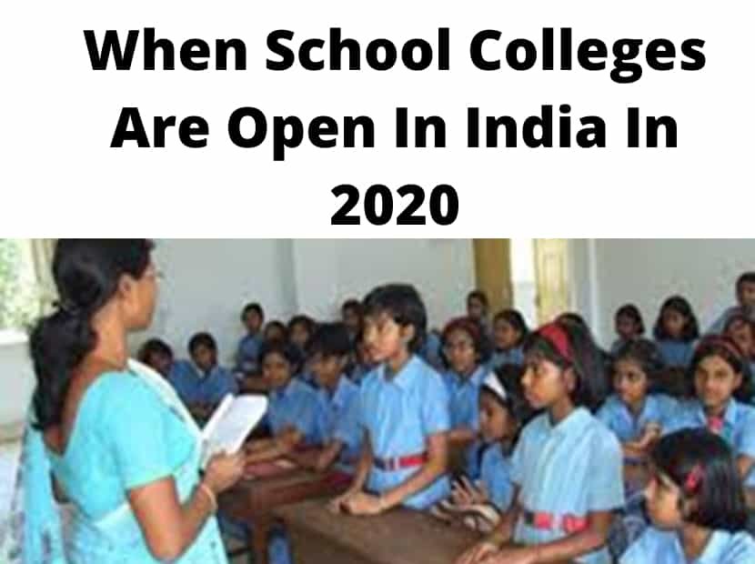 When-School-Colleges-Are-Open-In-India-In-2020