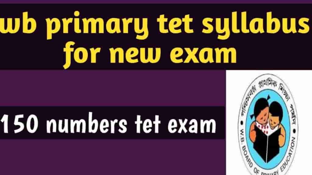 WB Primary TET 2022 Syllabus