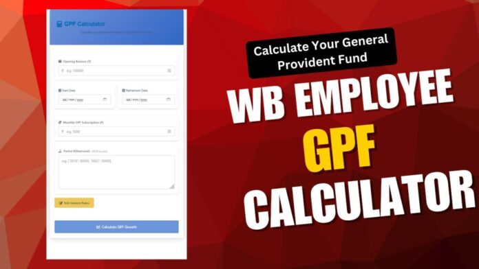 WB_Employee_GPF_Calculator WB_Employee_GPF_Calculator